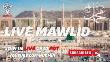Urdu – ? LIVE | MAWLID & ZIKRALLAH With Shaykh