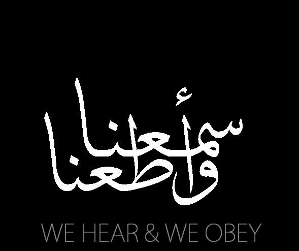 Samina wa atana We Hear and We Obey