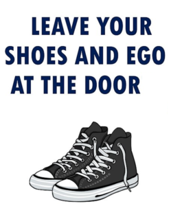 Shoes Ego Leave at Door