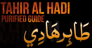 Tahir al Hadi Purified Guide