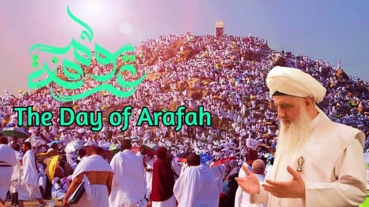 Practices of the Day of Arafah/Arafat 9 ذوالحجہ—یوم عرفہ / عرفات کے آداب و ظائف...