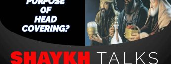 Urdu – ShaykhTalks #20 – Realities of Covering the Head