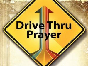 drive thru prayer sign