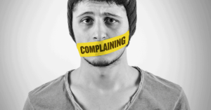 no complaining,